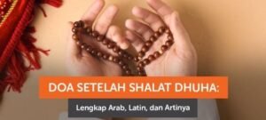 Doa Setelah Sholat Dhuha